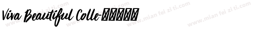 Viva Beautiful Colle字体转换